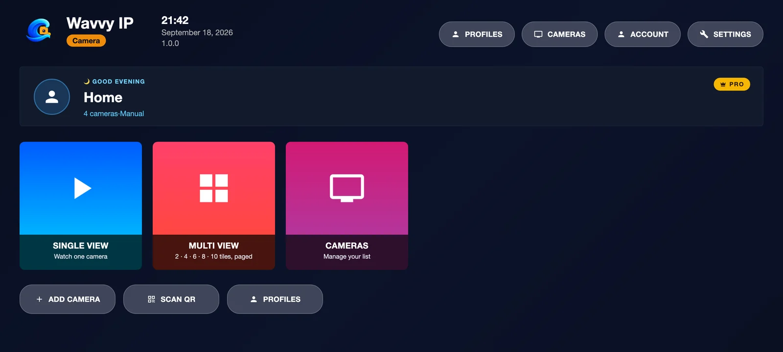 Home screen with the Home profile, four cameras and Pro